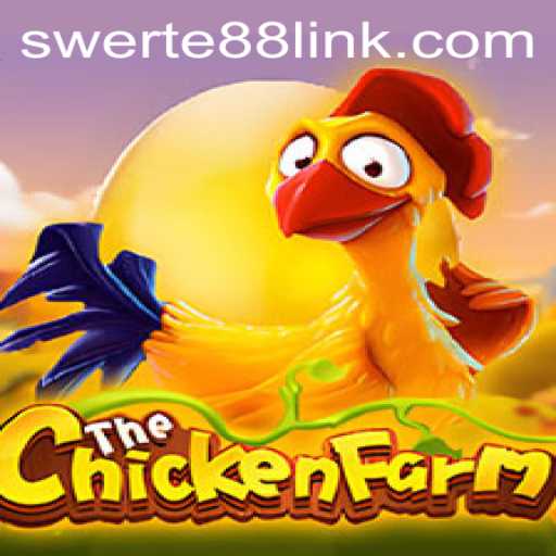 Exploring the Exciting World of ChickenFarm and Swerte88